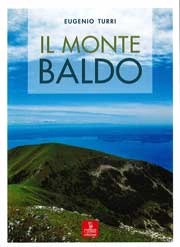 Eugenio Turri - Il monte Baldo