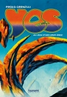 Paolo Carnelli - Yes - gli anni d'oro (1969 - 1980)