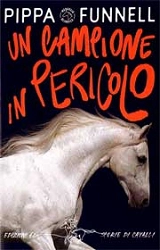 Pippa Funnell - Un campione in pericolo