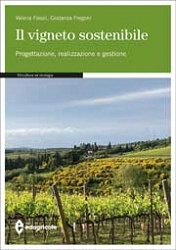 Valeria Fasoli, Costanza Fregoni - Il vigneto sostenibile