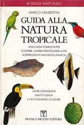 Marco Lambertini - Guida alla natura tropicale