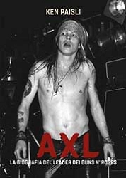 Ken Paisli - All. la biografia del leader dei Guns N'Roses