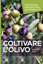 Paolo Zani Coltivare l'olivo immagine non disponibile