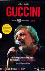 a cura di Vincenzo Mollica - Parole & Canzoni, Francesco Guccini