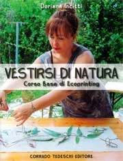 Doriana Incitti Vestirsi di natura immagine non disponibile