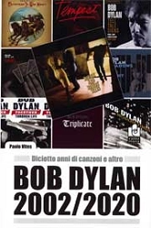 Paolo Vites - Bob Dylan 2002/2020