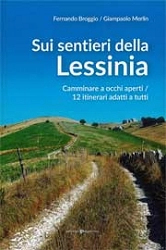 Fernando Broggio, Giampaolo Merlin - Sui sentieri della Lessinia