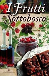 A.A.V.V. - I frutti del sottobosco