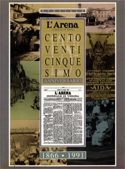 Società Editrice Athesis L'Arena il giornale di Verona centoventicinquesimo anniversario immagine non disponibile