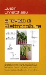 Justin Christofleau. Traduzione Andrea Donnoli,Valentina Ghione Brevetti di Elettrocoltura immagine non disponibile