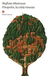 Stefano Mancuso Fitopolis, la città vivente immagine non disponibile
