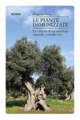 Ruggero Osler Le piante immunizzate immagine non disponibile