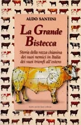 Aldo Santini - La grande bistecca