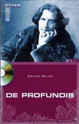Oscar Wilde - De Profundis. Con CD audio