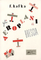 Franz Kafka Gli Aeroplani A Brescia : Diari Di Viaggio 1909-1912 immagine non disponibile