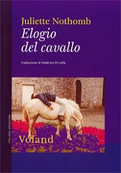 Juliette Nothomb Elogio del cavallo immagine non disponibile