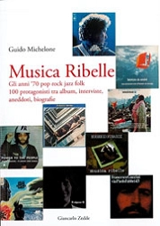 Guido Michelone - Musica ribelle