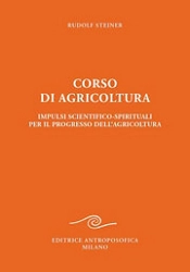 Rudolf Steiner - Corso di agricoltura