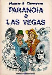 Hunter S. Thompson Paranoia a Las Vegas immagine non disponibile