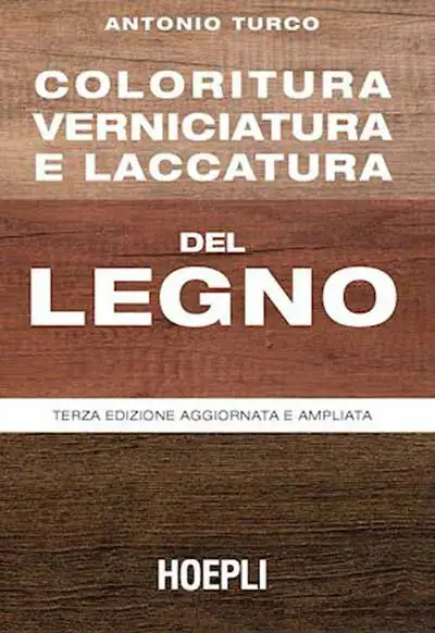 Antonio Turco - Coloritura verniciatura e laccatura del legno
