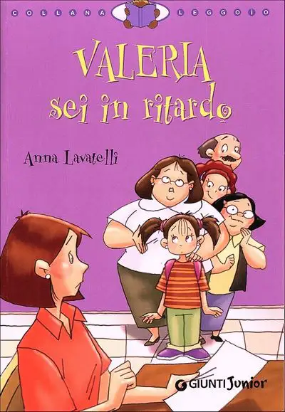 Anna lavatelli Valeria sei in ritardo immagine non disponibile
