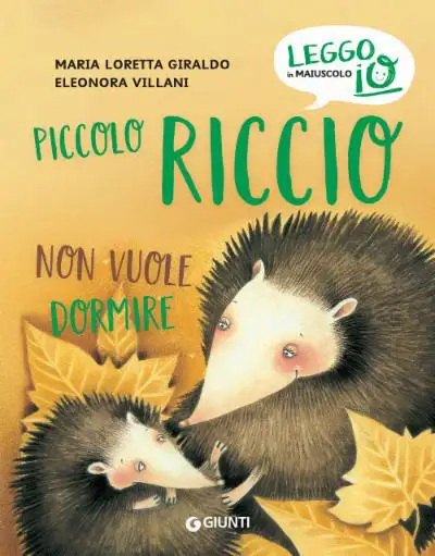 M.L.Giraldo Piccolo riccio non vuole dormire immagine non disponibile