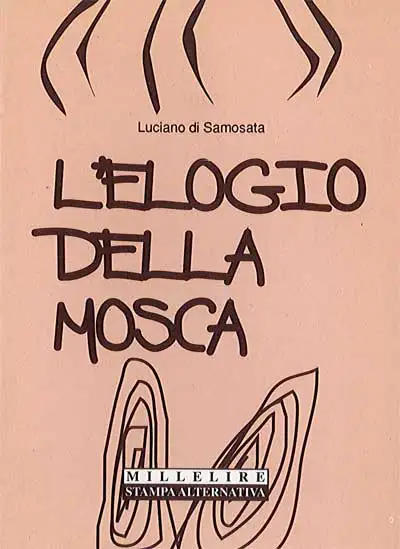 Luciano di Samosata, a cura di Antonio Castronuovo - L'elogio della mosca