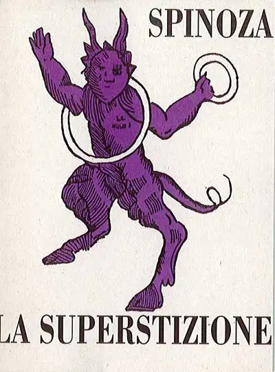 Benedetto Spinoza, a cura di Mario Moisi0 - La superstizione