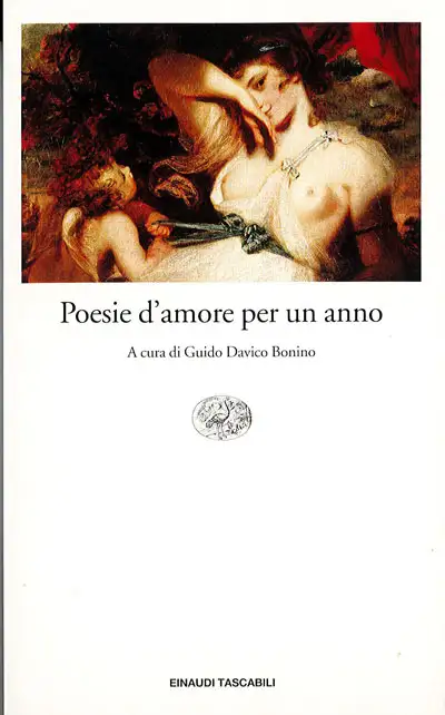 a cura di Guido Davico Bonino - Poesie d'amore per un anno
