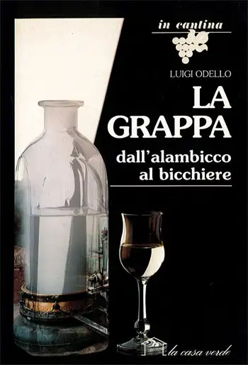 Luigi Odello - La grappa