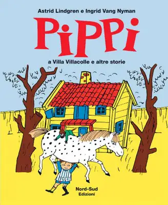 Astrid Lindgren, Ingrid Vang Nyman Pippi a Villa Villacolle e altre storie immagine non disponibile