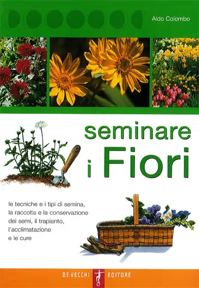 Aldo Colombo Seminare i fiori immagine non disponibile