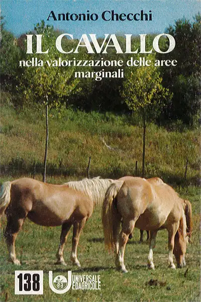 Antonio Checchi Il cavallo nella valorizzazione delle aree marginali immagine non disponibile