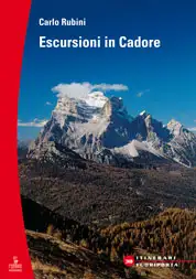 Carlo Rubini - Escursioni in Cadore