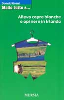 Donald Grant Allevo capre bianche e api nere in Irlanda immagine non disponibile
