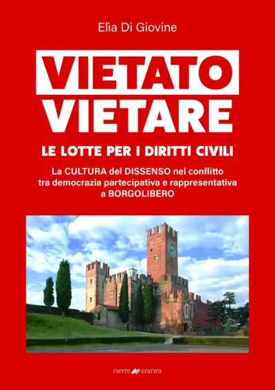 Elìa Di Giovine Vietato vietare - le lotte per i diritti civili immagine non disponibile