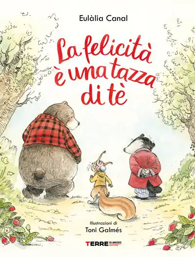 Eulalia Canal La felicità è una tazza di tè immagine non disponibile