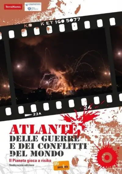 Associazione Culturale 46° Parallelo Atlante delle guerre e dei conflitti del mondo XIII edizione immagine non disponibile
