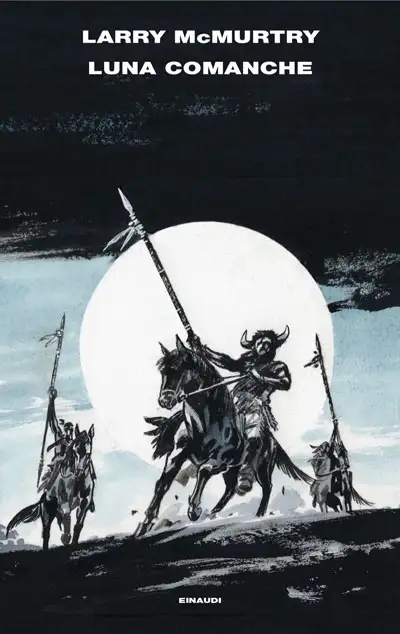 Larry McMurtry Luna Comanche immagine non disponibile