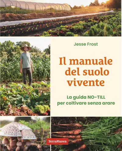 Jesse Frost - Il manuale del suolo vivente 