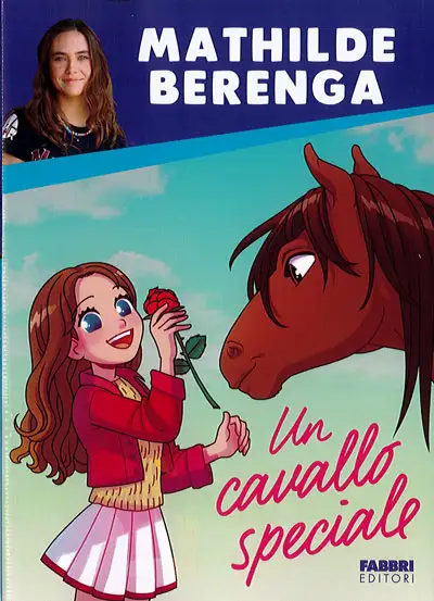 Mathilde Berenga - Un cavallo speciale