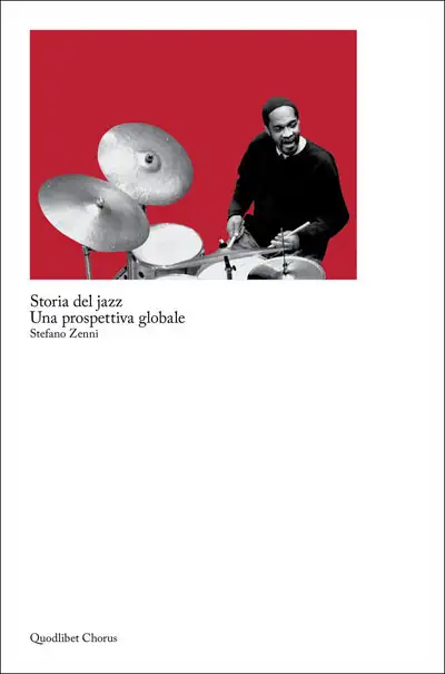 Stefano Zenni - Storia del jazz - una prospettiva globale