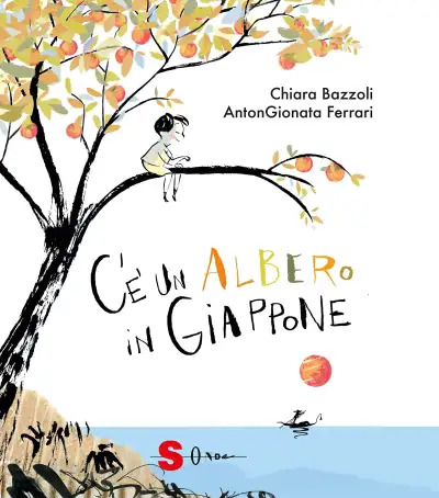 Chiara Bazzoli, AntonGionata Ferrari - C'è un albero in Giappone