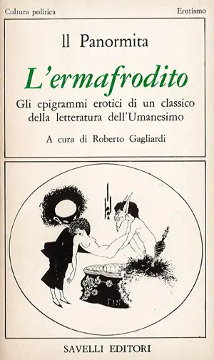 Il Panormita, a cura di Roberto Gagliardi L'ermafrodito immagine non disponibile