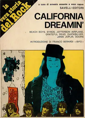 a cura di Ernaesto Assante e Enzo Capua La vera storia del rock - California Dreamin' immagine non disponibile