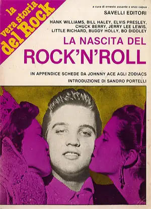 a cura di Ernaesto Assante e Enzo Capua - La nascita del rock'n'roll