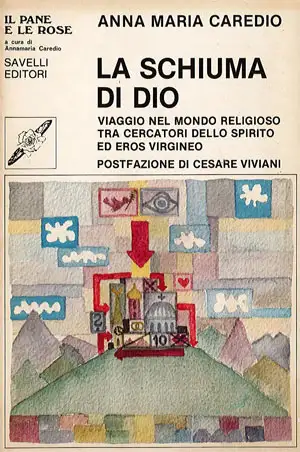 Anna Maria Caredio - La schiuma di Dio