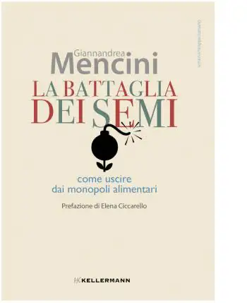 Giannandrea Mencini - La battaglia dei semi