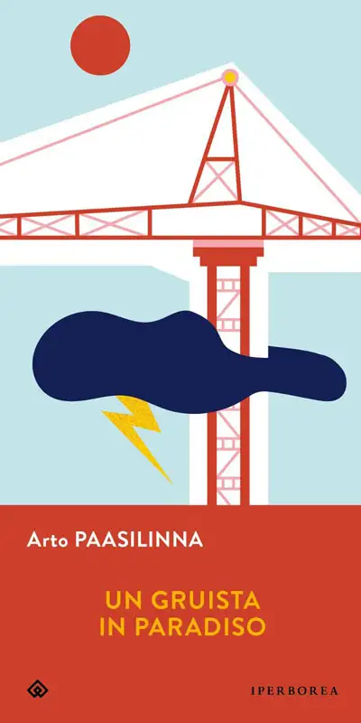 Arto Paasilinna Un gruista in paradiso immagine non disponibile