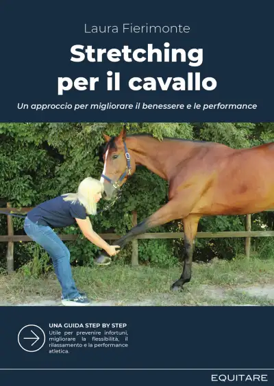 Laura Fierimonte - Stretching per il cavallo
